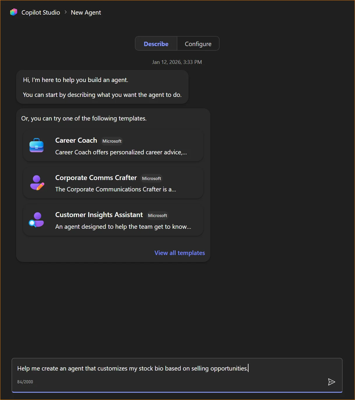 Describe tab showing the conversational builder with template options and a text field at the bottom containing the agent description
